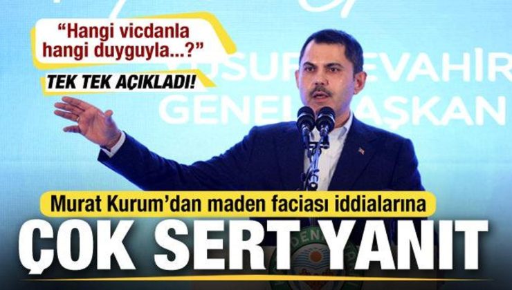 Murat Kurum’dan maden faciası iddialarına çok sert tepki! İddiaları tek tek çürüttü