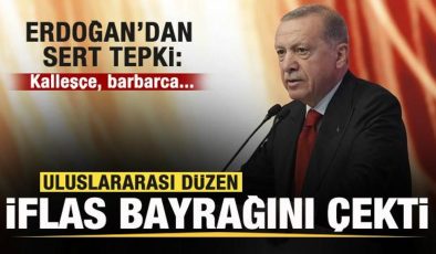 Başkan Erdoğan dünyaya seslendi: Uluslararası düzen iflas bayrağını çekti