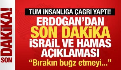 Erdoğan’dan son dakika İsrail ve Hamas açıklaması! Tüm insanlığa resmen çağrı yaptı