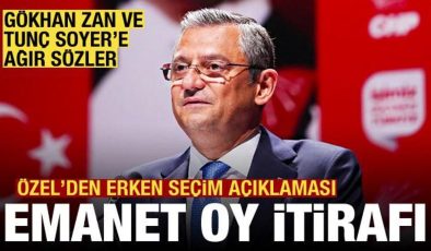 CHP lideri Özel’den erken seçim açıklaması! Tunç Soyer ve Gökhan Zan’a ağır eleştiri