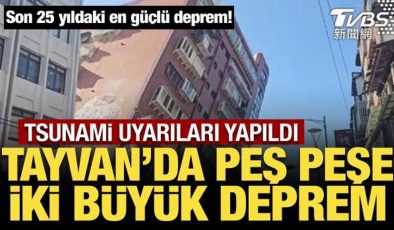 Tayvan’da 7,4 ve 6,4 büyüklüğünde iki deprem