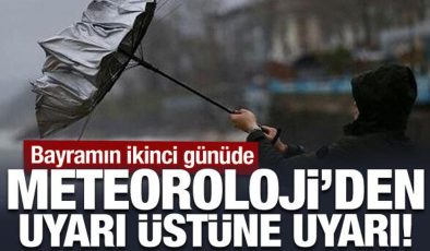 Bayramın ikinci günüde hava nasıl? Meteoroloji’den uyarı üstüne uyarı!