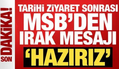 Tarihi ziyaret sonrası MSB’den Irak mesajı: Hazırız!